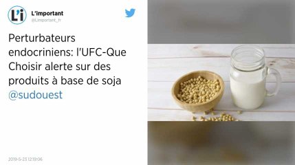 L’UFC-Que Choisir alerte sur certains produits contenant du soja