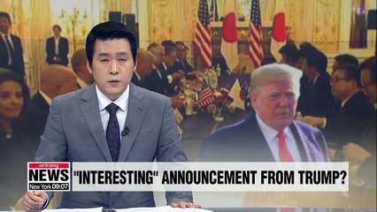 Trump to make an 'interesting announcement' about U.S.-Japan ties: Official
