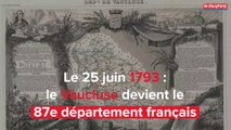 Le 25 juin 1793 : le Vaucluse devient le 87e département français