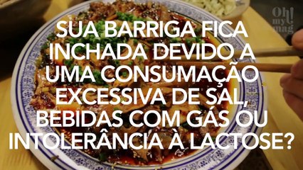 Barriga que incha após as refeições: as soluções a adotar para remediar