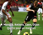 Ligue 1 - Un quatuor en lice pour le maintien