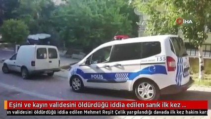 Eşini ve kayın validesini öldürdüğü iddia edilen sanık ilk kez savunma yaptı