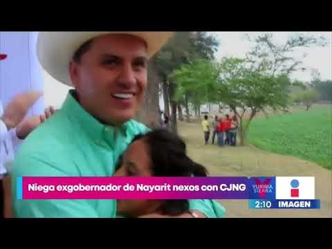 Ex gobernador de Nayarit niega nexos con CJNG | Noticias con Yuriria Sierra