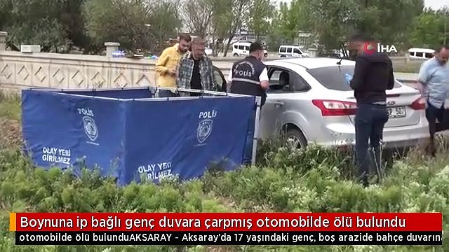 Boynuna ip bağlı genç duvara çarpmış otomobilde ölü bulundu