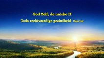 Uitspraken van Christus ‘God Zelf, de unieke II Gods rechtvaardige gezindheid’ Deel vier