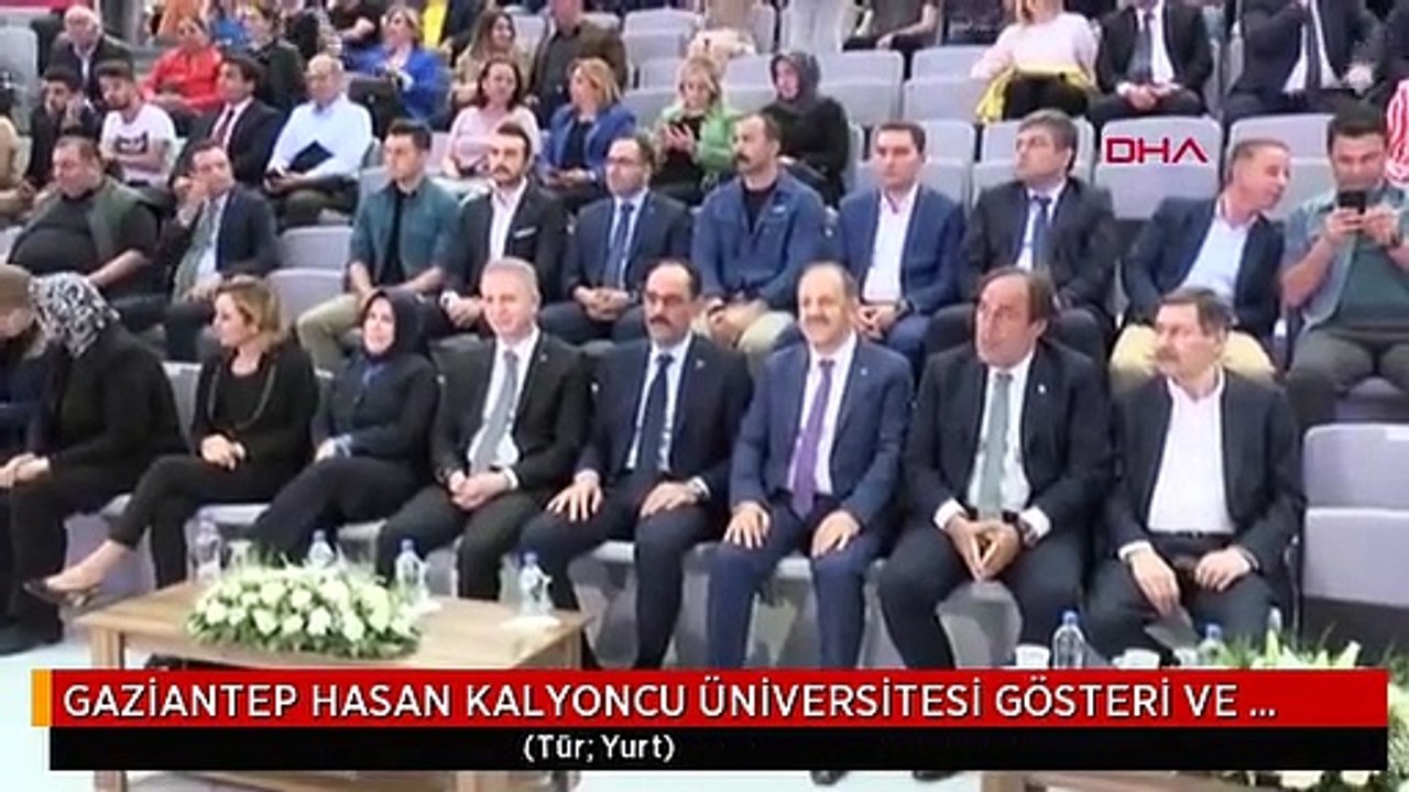 GAZİANTEP HASAN KALYONCU ÜNİVERSİTESİ GÖSTERİ VE SANAT MERKEZİ TÖRENLE AÇILDI