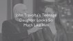 John Travolta’s Teenage Daughter Looks So Much Like Him