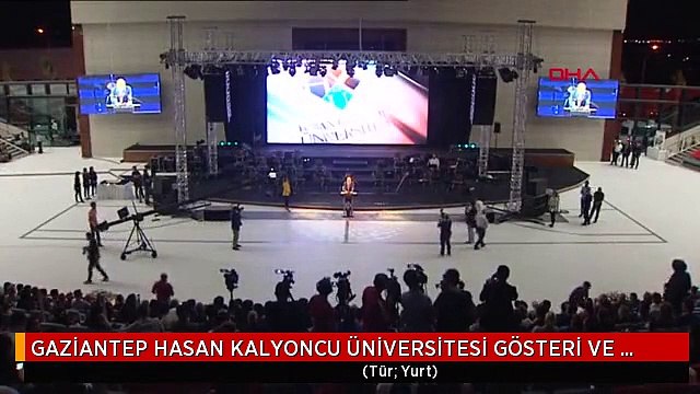 GAZİANTEP HASAN KALYONCU ÜNİVERSİTESİ GÖSTERİ VE SANAT MERKEZİ TÖRENLE AÇILDI-EK 1