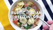 Rustic Italian Tortellini Soup