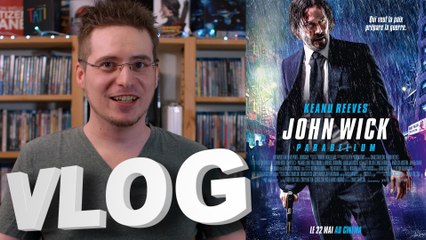 Vlog #600 - John Wick Parabellum