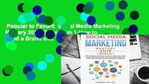Popular to Favorit  Social Media Marketing Mastery 2019: 3 Books in 1-How to Build a Brand and