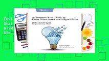 Online A Common-Sense Guide to Data Structures and Algorithms: Level Up Your Core Programming