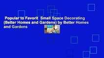 Popular to Favorit  Small Space Decorating (Better Homes and Gardens) by Better Homes and Gardens