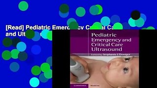 [Read] Pediatric Emergency Critical Care and Ultrasound  For Trial