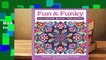 Trial New Releases  Fun & Funky Coloring Book Treasury: Designs to Energize and Inspire by
