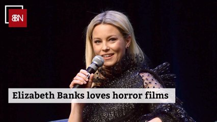 Elizabeth Banks Is A Horror Fanatic