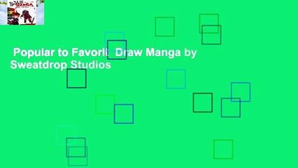 Popular to Favorit  Draw Manga by Sweatdrop Studios