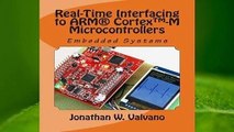 Full E-book Embedded Systems: Real-Time Interfacing to Arm(r) Cortex(tm)-M Microcontrollers  For