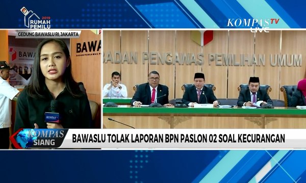 Tak Penuhi Syarat, Bawaslu Tolak 2 Laporan BPN Prabowo-Sandi