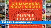 Popular Purple Hibiscus - Chimamanda Ngozi Adichie