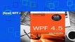 [Read] WPF 4.5 Unleashed  For Online
