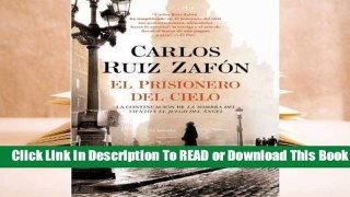 Online El Prisionero del Cielo  For Kindle