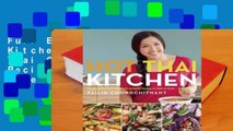 Full E-book Hot Thai Kitchen: Demystifying Thai Cuisine with Authentic Recipes to Make at Home