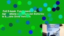 Full E-book  Fundamentals and Applications of Lithium-Ion Batteries in Electric Drive Vehicles
