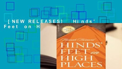 [NEW RELEASES]  Hinds' Feet on High Places
