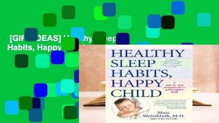 [GIFT IDEAS] Healthy Sleep Habits, Happy Child