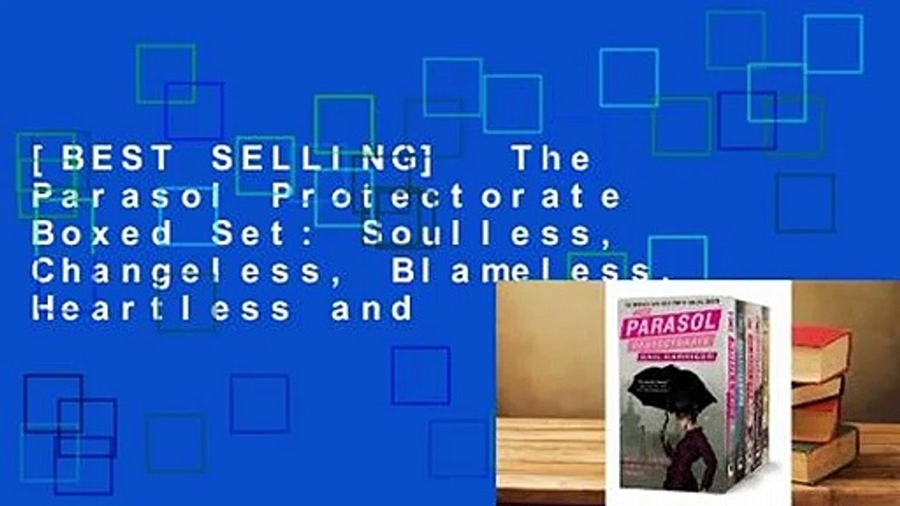 [BEST SELLING] The Parasol Protectorate Boxed Set Soulless, Changeless