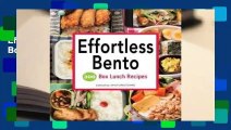 Effortless Bento: 300 Japanese Box Lunch Recipes