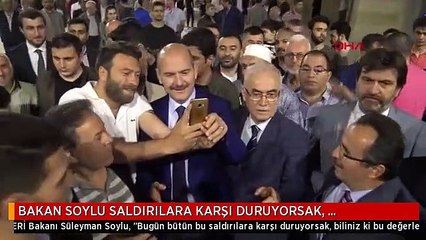 BAKAN SOYLU SALDIRILARA KARŞI DURUYORSAK, DEĞERLERİMİZE SAHİP ÇIKMAKTAN