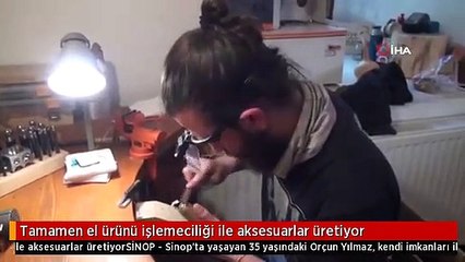 Tamamen el ürünü işlemeciliği ile aksesuarlar üretiyor