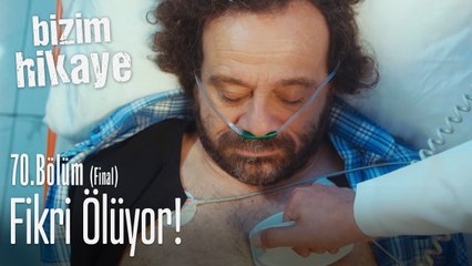 Babanızın kalbi durdu - Bizim Hikaye 70. Bölüm (Final)