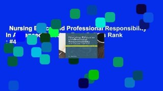 Nursing Ethics and Professional Responsibility in Advanced Practice  Best Sellers Rank : #4