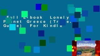 Full E-book  Lonely Planet Greece (Travel Guide)  For Kindle