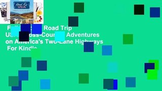 Full E-book  Road Trip USA: Cross-Country Adventures on America's Two-Lane Highways  For Kindle