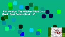 Full version  The Witcher Adult Coloring Book  Best Sellers Rank : #5