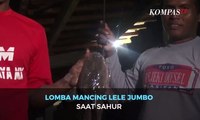 Unik! Lomba Mancing Lele Jumbo Saat Sahur