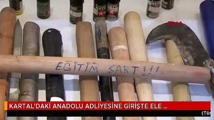 KARTAL'DAKİ ANADOLU ADLİYESİNE GİRİŞTE ELE GEÇİRİLEN SUÇ ALETLERİ SERGİLENDİ 3