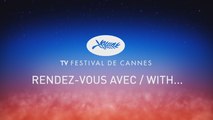 RENDEZ VOUS AVEC/WITH... - HANG ZIYI  - Cannes 2019 - EV