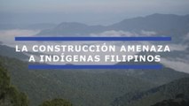 Indígenas filipinos amenazados por los planes de construcción de Rodrigo Duterte