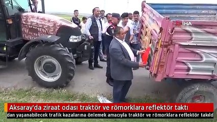 Aksaray'da ziraat odası traktör ve römorklara reflektör taktı