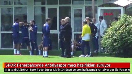 SPOR Fenerbahçe'de Antalyaspor maçı hazırlıkları sürüyor