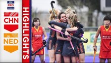 China v Netherlands | Week 7 | Women's FIH Pro League Highlights