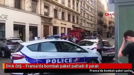 DHA DIŞ - Fransa'da bombalı paket patladı 8 yaralı