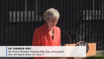 UK PM Theresa May to stand down on June 7