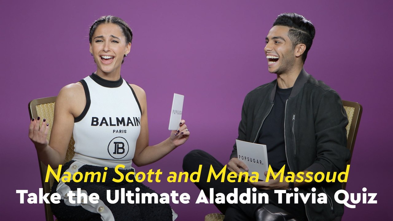 Watch Naomi Scott and Mena Massoud Quiz Each Other With Aladdin Trivia