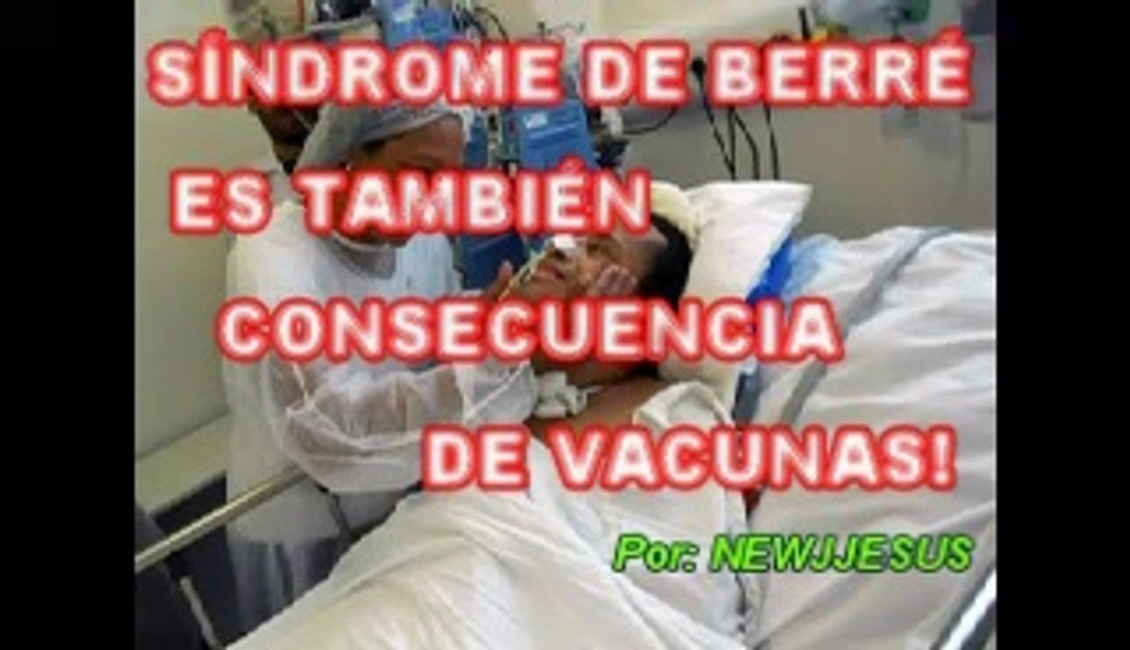 SÍNDROME DE BARRÉ ES CONSECUENCIA DE VACUNAS